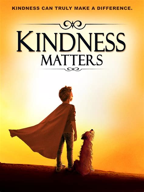 kindness matters movie reflection